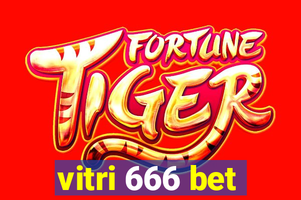 vitri 666 bet